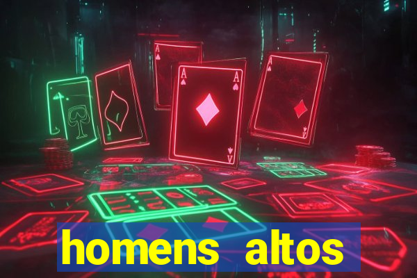 homens altos sarados pelados